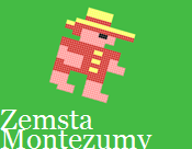 Zemsta Montezumy - Montezuma's Revenge.